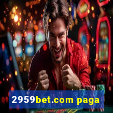 2959bet.com paga